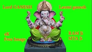 Laxmi Ganesh Green Screen | Ganesh ji Green Screen 4k FREE | Shree RAM SITA Green Screen Images