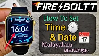 Fire-Boltt Smartwatch Time setting (Malayalam മലയാളം) How To Set Time & Date in Fire-Boltt Watch?