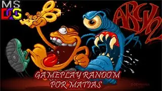 Matias juega Arcy 2 [MS-DOS] (edición random)