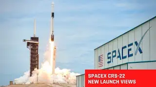 SpaceX CRS-22 New Launch Views in 4K