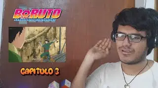 El Metal tiene panico escenico || Boruto - Reaccion - Capitulo 3