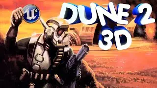 Dune 2 - Фантастический 3D Ремейк [Обзор]