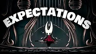 SILKSONG EXPECTATIONS HAVE GONE TOO FAR!