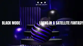 Black Mode - Living In A Satellite Fantasy