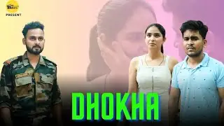 Fauzi ko Diya dhokha ll The Makers