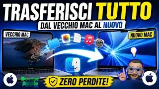 Nuovo Mac? Trasferisci TUTTO dal Vecchio Mac Senza Perdere Nulla 💻