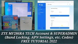 ZTE MF286RA TECH Account & SUPERADMIN Hidden Codes FREE Tutorial (Band Locking, APN Settings, ETC.)