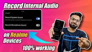 How to record internal audio in Android - Realme Phone only