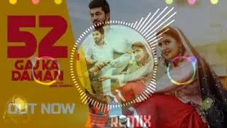52 GAJ KA DAMAN | DJ Remix Hariyanvi Song 2020 Hard Bass Song AMANJAJI | RENUKA PANWAR| Punjabi