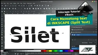 Cara memotong text di Inkscape (Split text with inkscape)