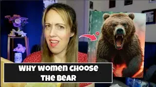 Why do women think a BEAR is safer than a MAN? Now it seems obvious! #mgtow #truth #fairytales