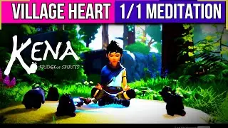 Kena: Bridge of Spirits | Village Heart | 1/1 Meditation Spot Locations 🏆 | MP Trophy
