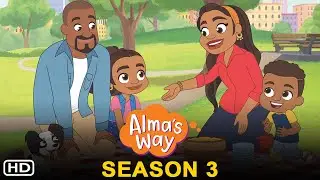 Exciting new adventures in Alma's Way Season 3 - PBS Kids | Filmaholic, Animated Series,