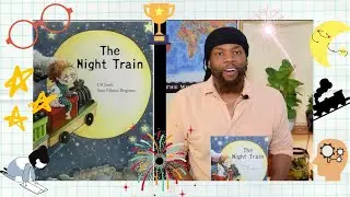 The Night Train (Book Read Aloud)