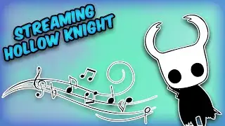 Destroying EVERYTHING In My Path | Hollow Knight Stream