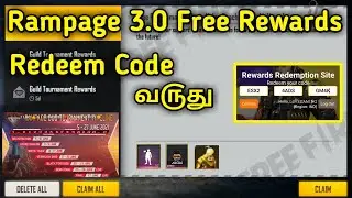 rampage 3.0 today redeem code free rewards in free fire Tamil | 