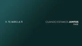 Fase - Te miro a ti (Audio)