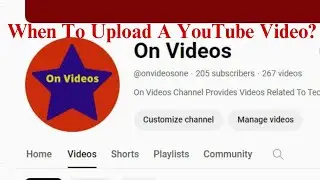 Best Time To Upload A YouTube Video