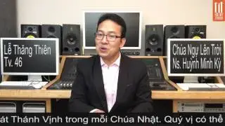 Chúa Nhật Lễ Thăng Thiên  Năm A Tv46- Tấn Đạt với Thánh Ca