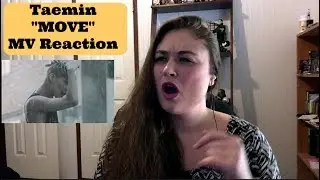 Taemin "MOVE" MV Reaction