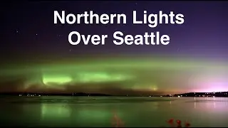 Northern Lights Over Seattle