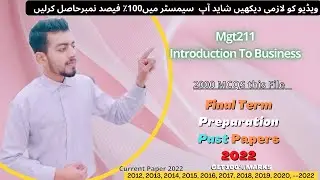 Mgt211 final term exam preparation 20221 | Mgt211 Past Papers | Mgt211 Current Paper 2022