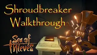 Shroudbreaker Tall Tale Walkthrough Fast and Easy | Sea of Thieves 2024 