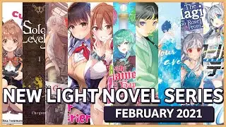 New Light Novels Releasing in February 2021 