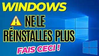 COMMENT ÉVITER DE RÉINSTALLER WINDOWS [TUTO]