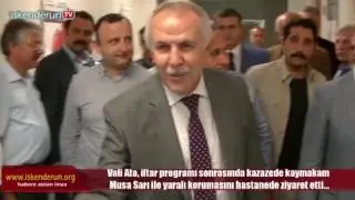 Vali Ata Kazazede Kaymakamı Ziyaret Etti