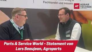 Parts & Service World 2024 - Statement von Lars Beaujean, LexCom/Agroparts