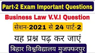 brabu part 2 exam important questions 2021-24, b.com part 2 business law important questions