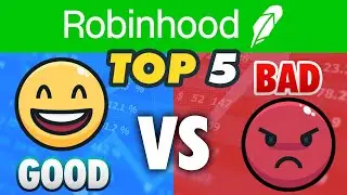 Robinhood 5 Good Things and 5 Bad Things