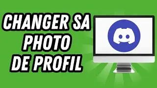 Comment changer sa photo de profil sur Discord 2024 (GUIDE COMPLET)