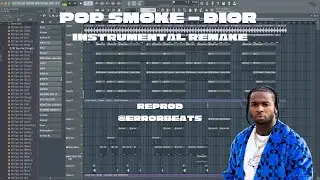 Pop Smoke - Dior | FL Studio Instrumental Remake | Reprod  @ErrorBeats