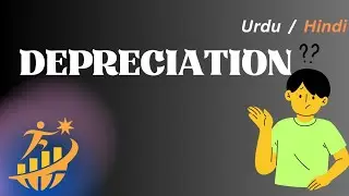 what is depreciation explain with simple and easy way  ( urdu /hindi )