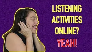Listening Activites Online? Yeah!