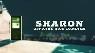 Official髭男dism - Sharon (シャロン) (Lyrics JPN/ROM/VIE/ENG)