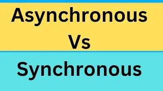 Asynchronous Vs Synchronous Programming | Differences