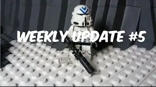 Weekly Update #5 - Force Friday!!