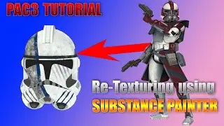 PAC3 Tutorial | Re-Texturing models in Substance painter