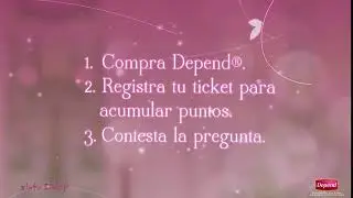 Depend® - Atrévete