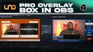 How to Create a PROFESSIONAL Overlay Box in OBS Studio - Overlays.UNO (EASY!)