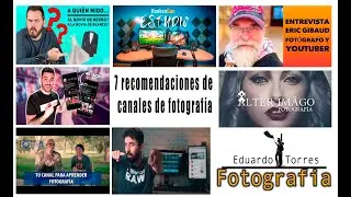 APRENDER  a hacer fotos, Canales de Fotografía 🥽