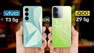 Vivo T3 5g Vs iQOO Z9 5g - 