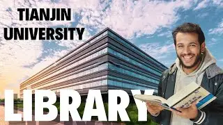 Tianjin University LIBRARY China🇨🇳 - A Short Tour   कस्तो छ भित्र ?