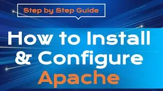 Step-by-Step Guide: Installing and Configuring Apache on Ubuntu