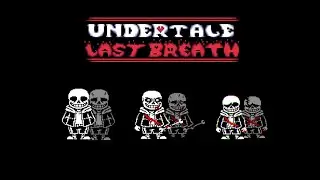 Undertale Last Breath *UPDATED* playthrough phases 1-3