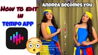 How to use TEMPO video editing app  