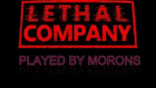 BUG TRADING EXPERTS PLAY LETHAL COMPANY